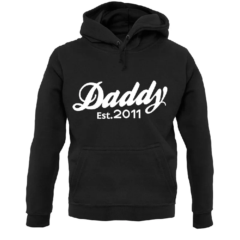 Daddy Est. 2011 Unisex Hoodie Hoodie with Hem Detail Decorative Unique